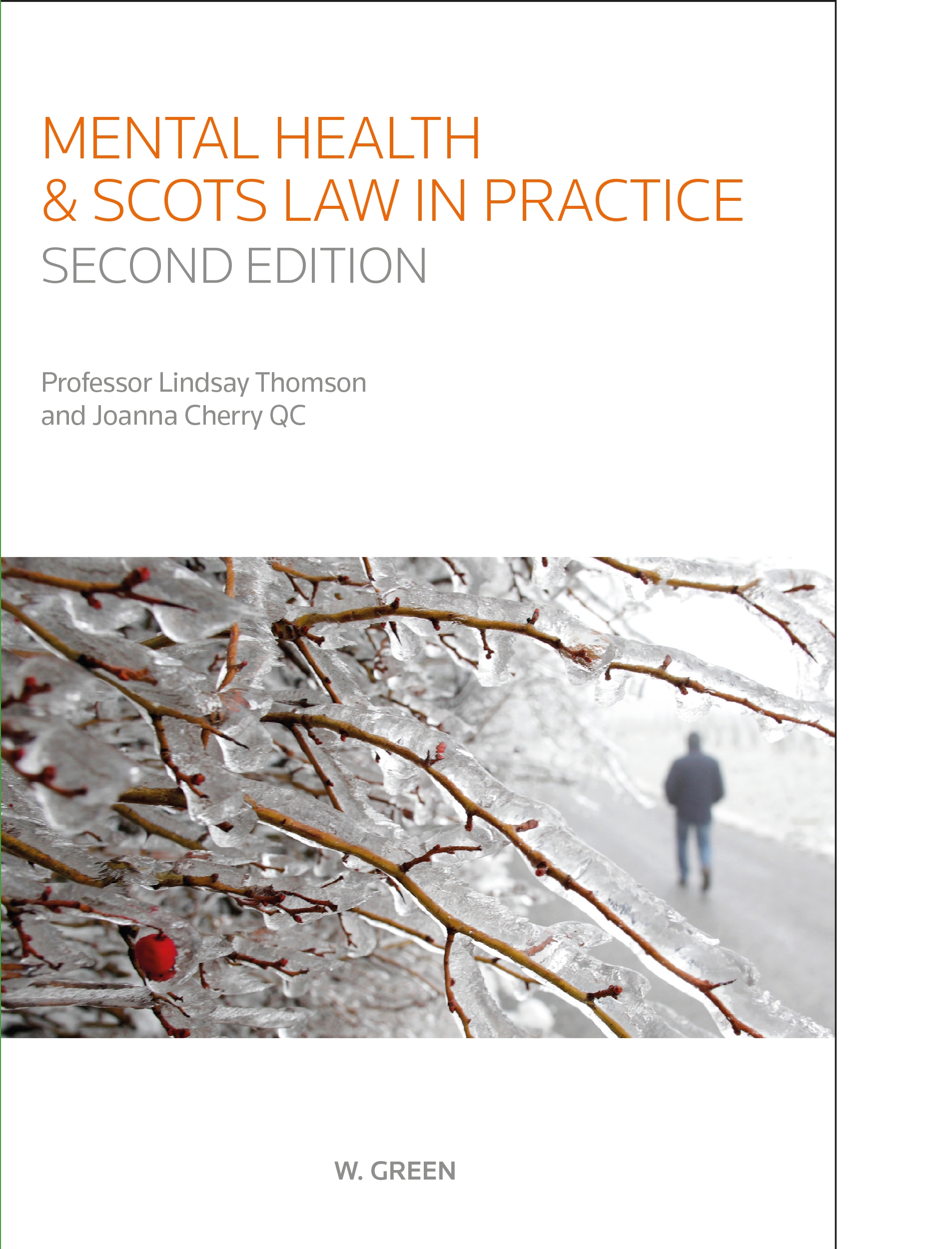 Cover of Mental Health and Scots Law in Practice, 2nd Edition