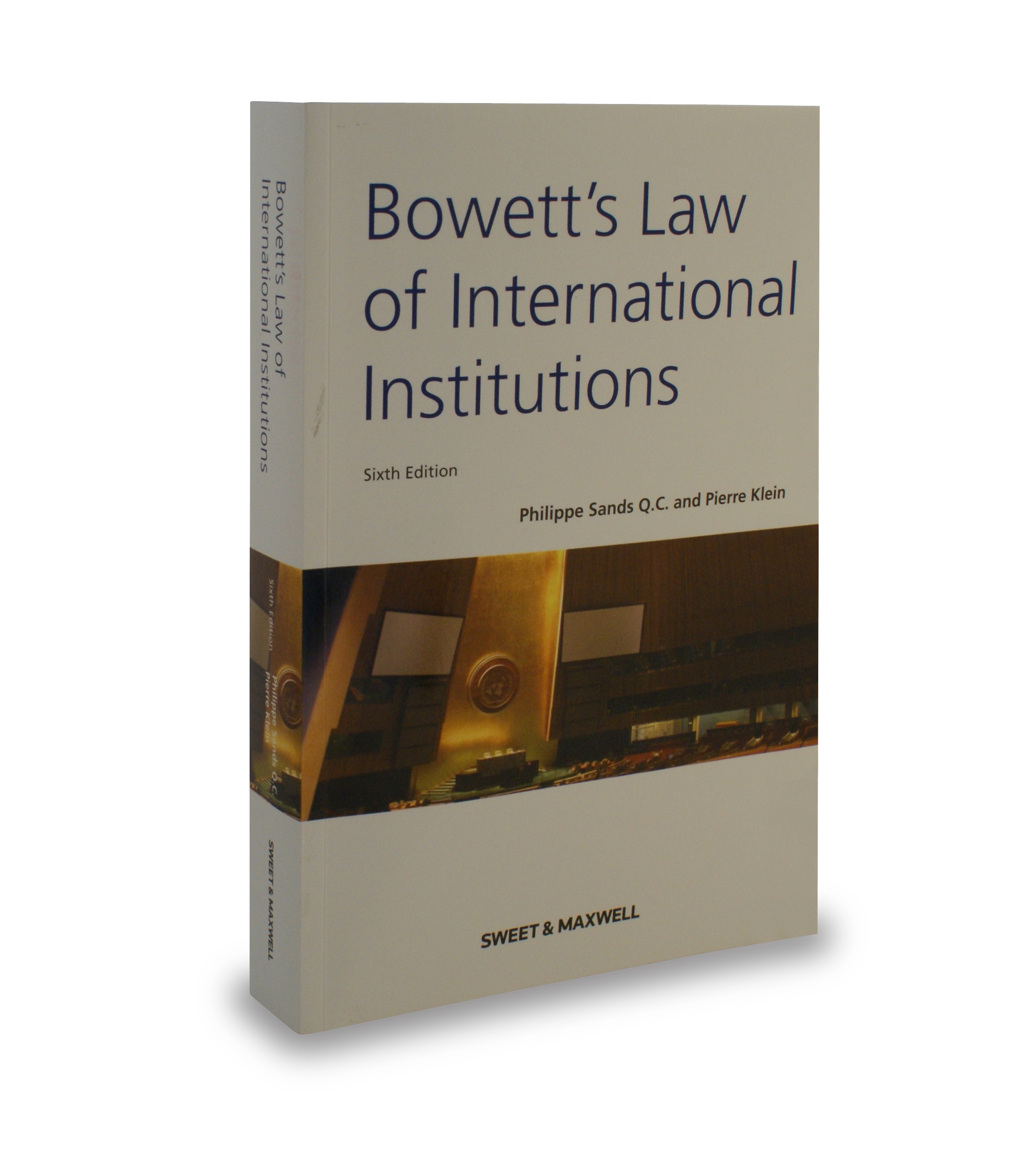 Cover of Bowett's Law of International Institutions, 6th Edition