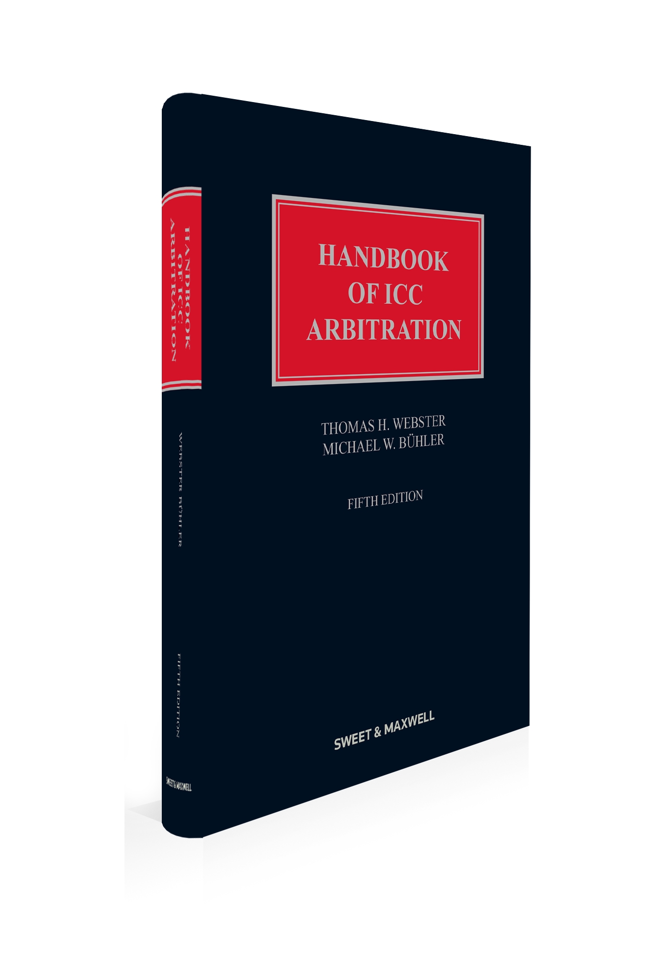 Handbook of ICC Arbitration: Commentary and Materials, 5th Edition