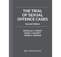 The Trial of Sexual Offence Cases, Second Edition