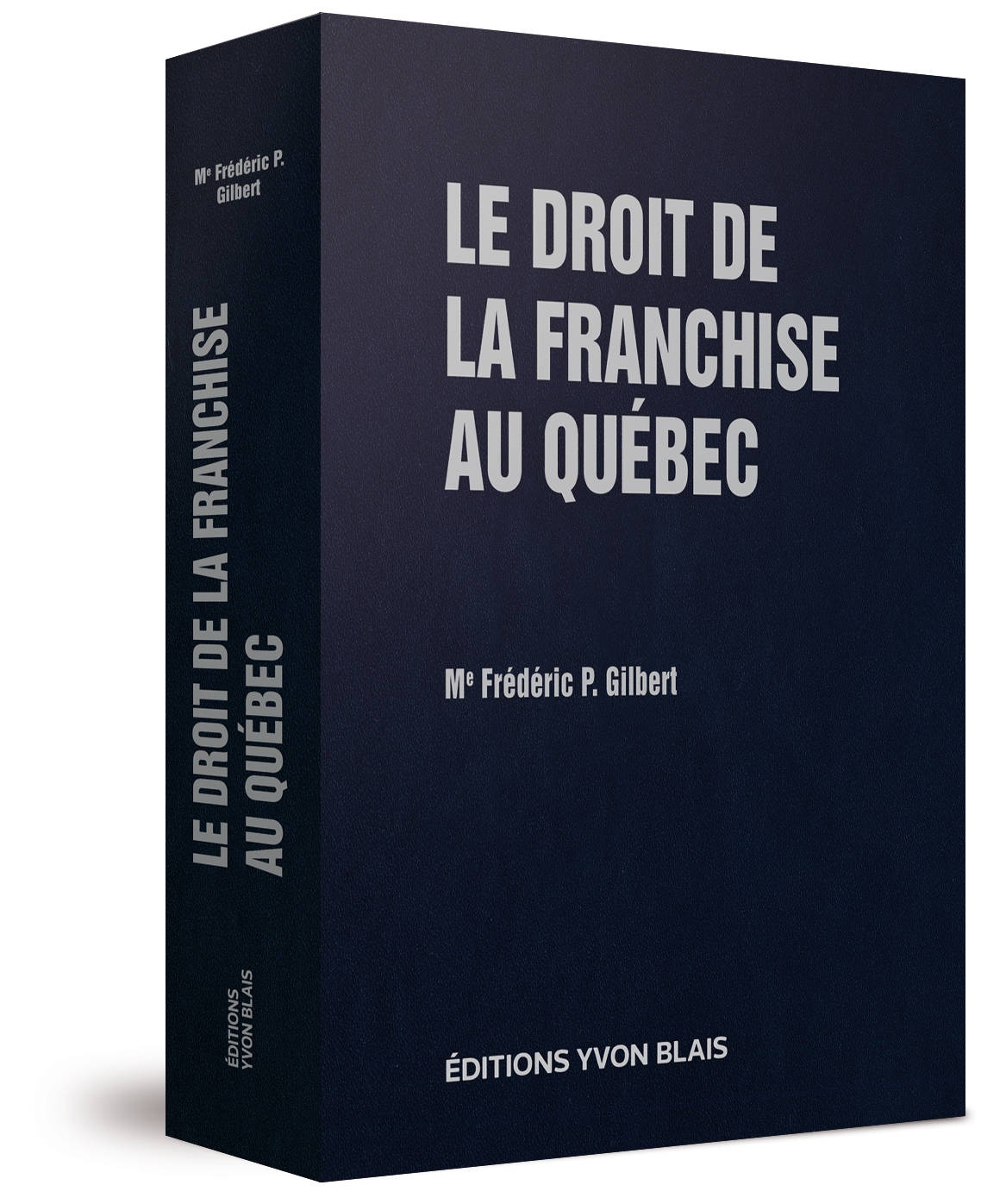 couverture de Le droit de la franchise au Québec