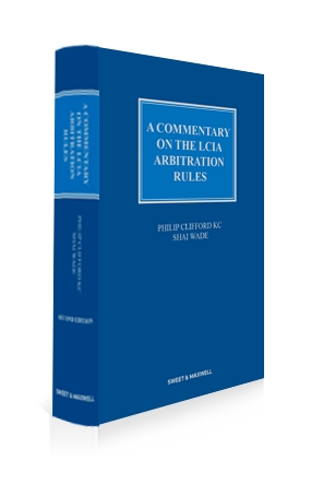 Cover of A Commentary on the LCIA Arbitration Rules, 2nd Edition