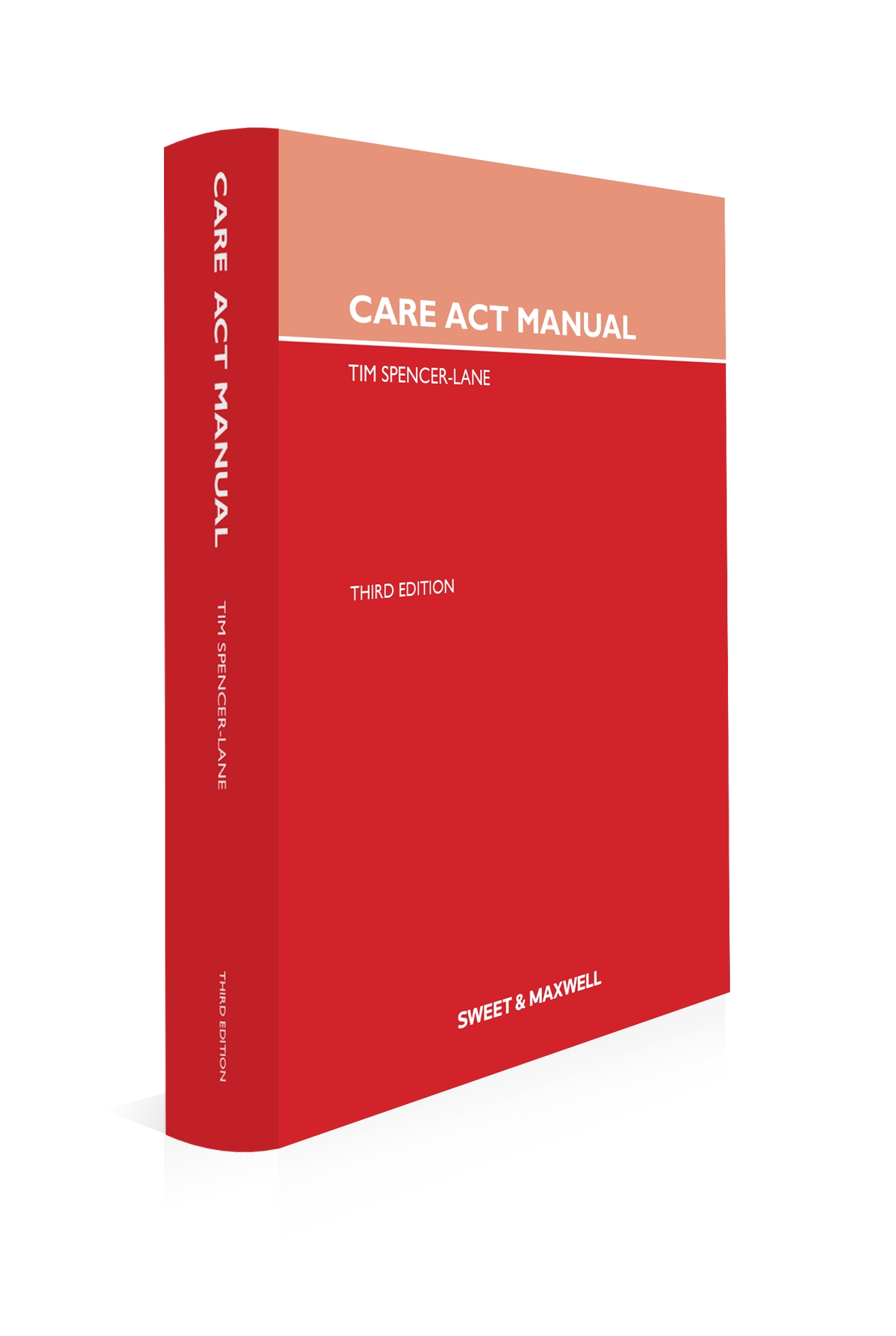Care Act Manual, 3rd Edition
