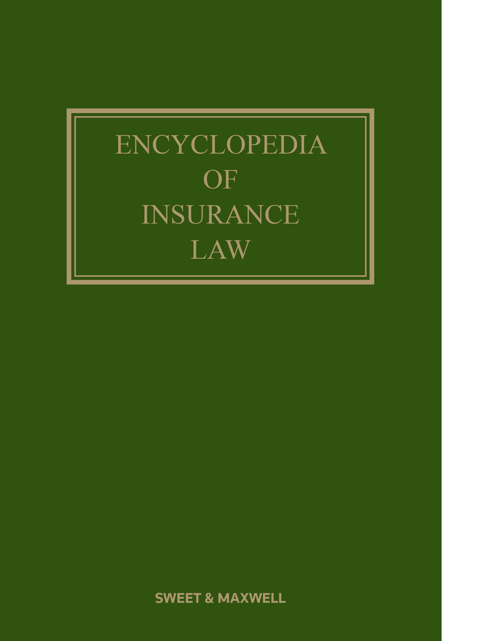 Encyclopedia of Insurance Law