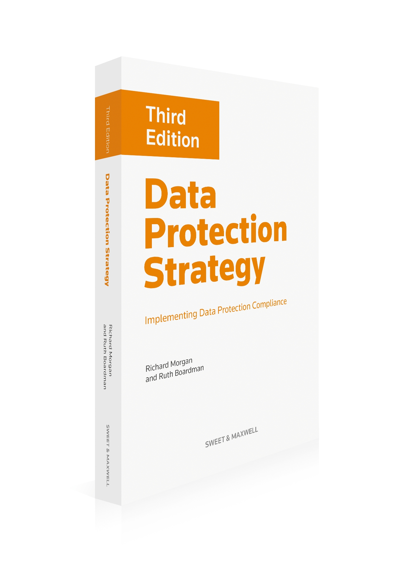 Cover of Data Protection Strategy: Implementing Data Protection Compliance, 3rd Edition