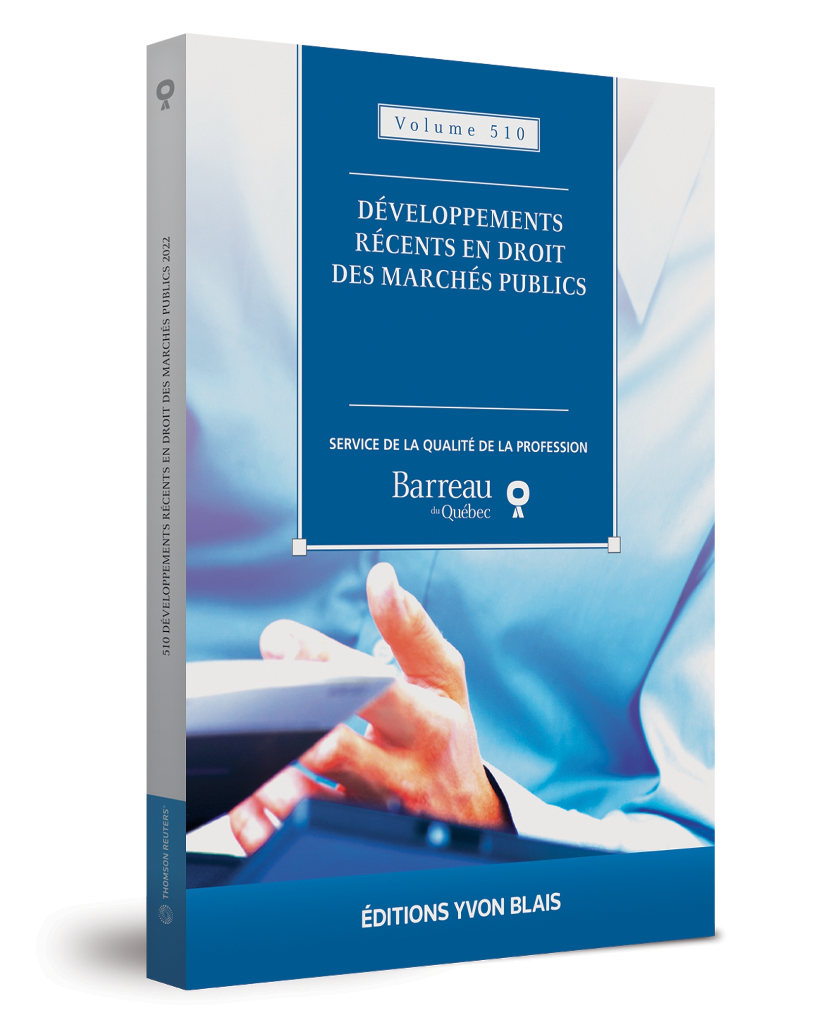 Développements récents en droit des marchés publics, volume 510 (2022)