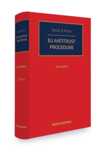 EU Antitrust Procedure, 6th Edition