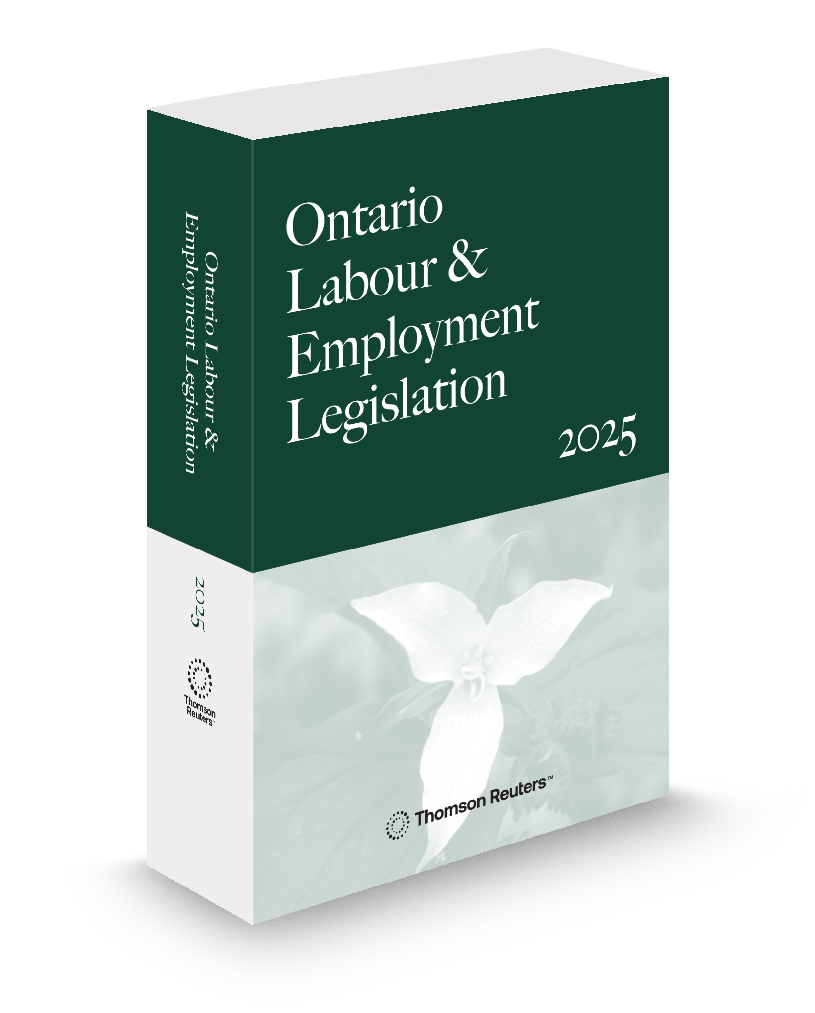 Front cover image of the Ontario Labour & Employment Legislation, 2025 Edition.