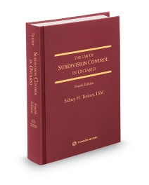 The Law of Subdivision Control in Ontario, Fourth Edition