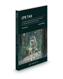 CFE Tax: A Guide to Understanding the Basics of Canadian Income Taxation, 9th Edition