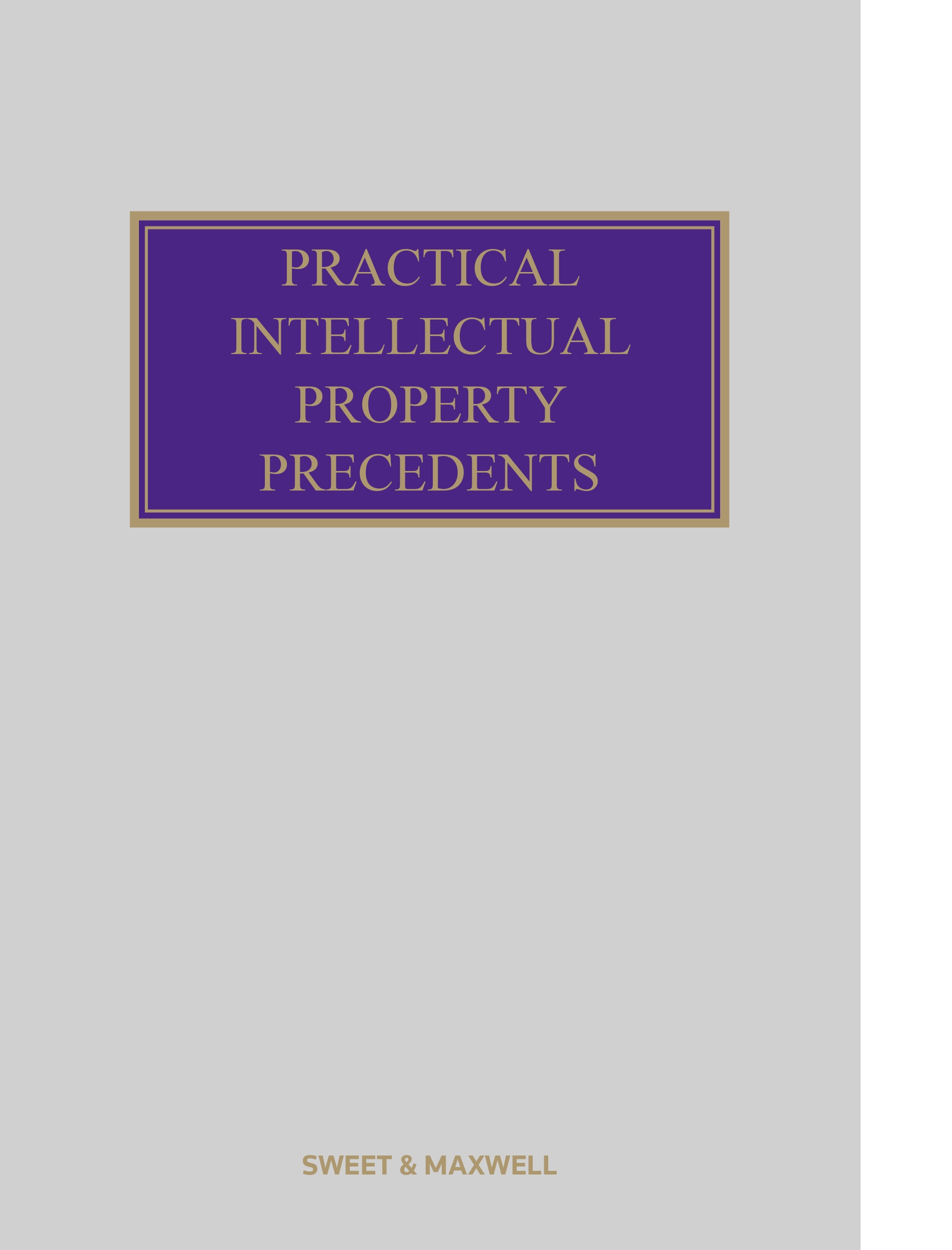 Cover of Practical Intellectual Property Precedents
