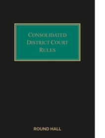 Consolidated District Court Rules, Looseleaf