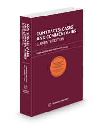Contracts: Cases and Commentaries, Eleventh Student Edition
