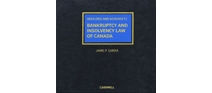 Bankruptcy and Insolvency Law of Canada, 4th Edition