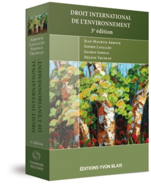 Droit international de l'environnement, 3e édition
