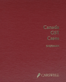 Canada GST Cases