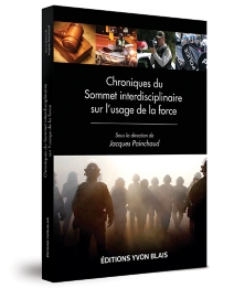 Chroniques du Sommet interdisciplinaire sur l'usage de la force