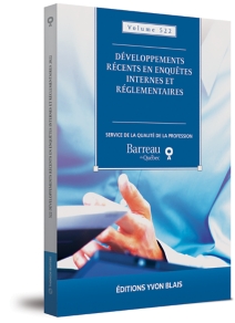 Développements récents en enquêtes internes et réglementaires, volume 522 (2022)
