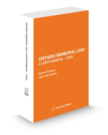 Ontario Municipal Law: A User's Manual - 2026