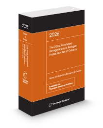 The 2026 Annotated Immigration and Refugee Protection Act of Canada, Softbound book