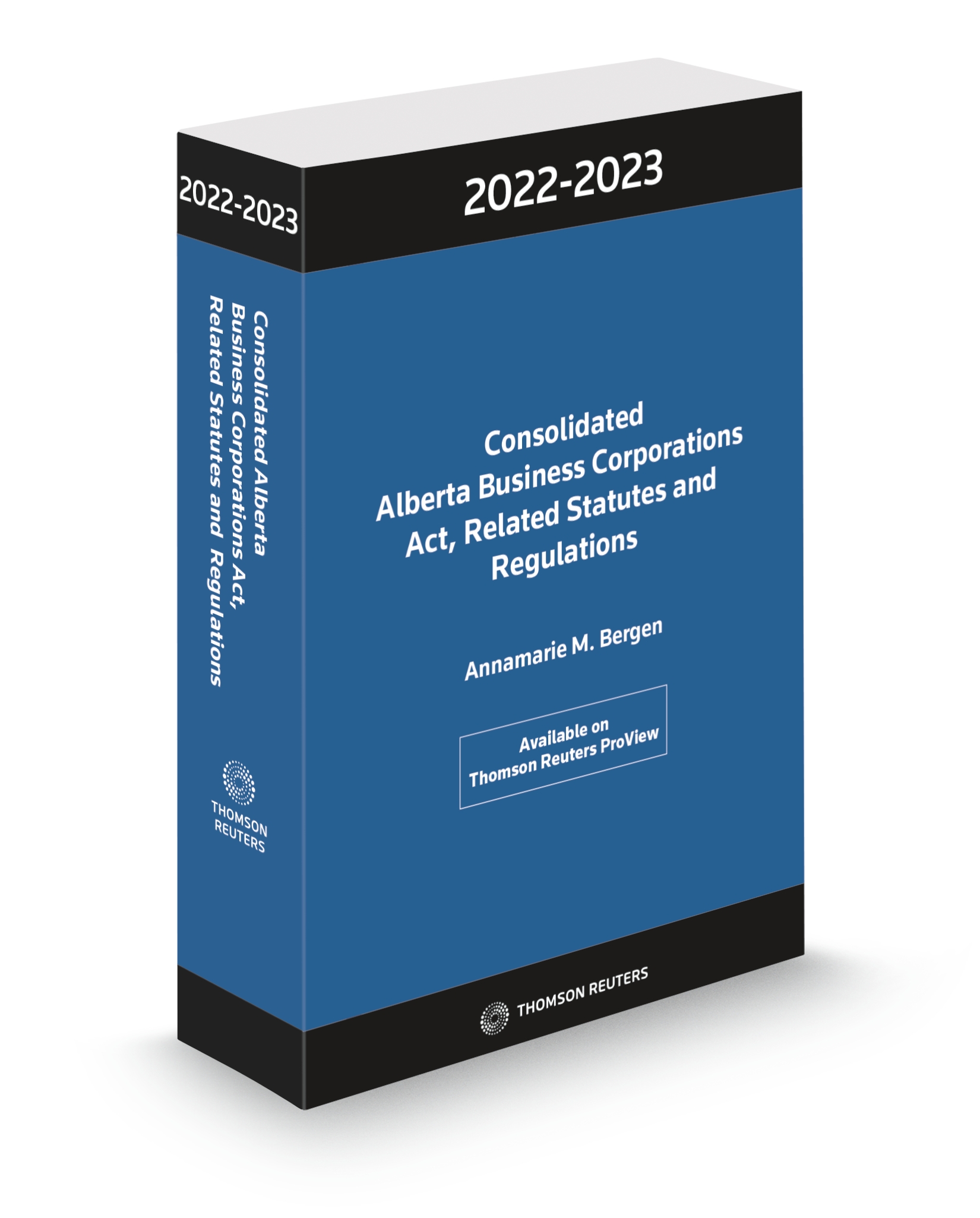Consolidated Alberta Business Corporations Act, Related Statutes and Regulations 2022-2023 - cover