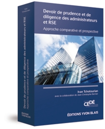 Devoir de prudence et de diligence des administrateurs et RSE - Approche comparative et prospective