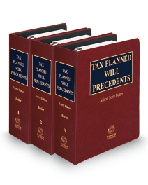 Tax Planned Will Precedents, Fourth Edition