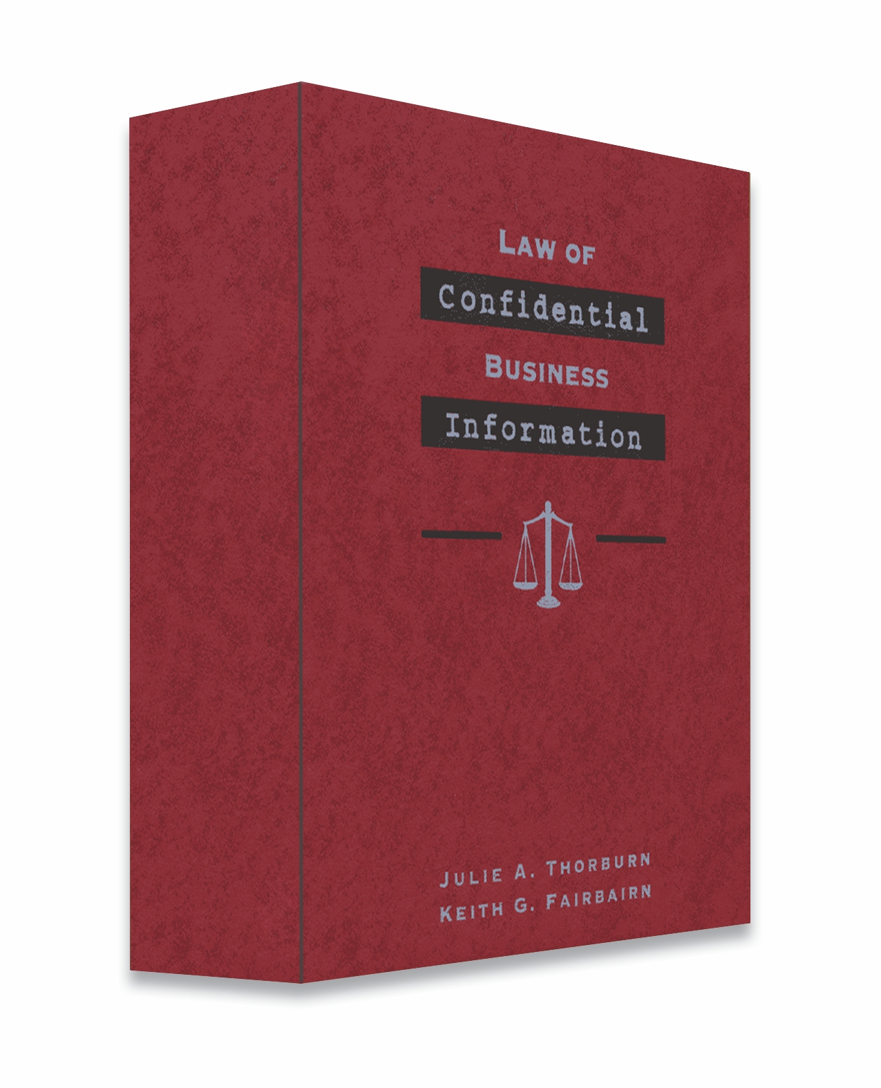 Cover of Law of Confidential Business Information