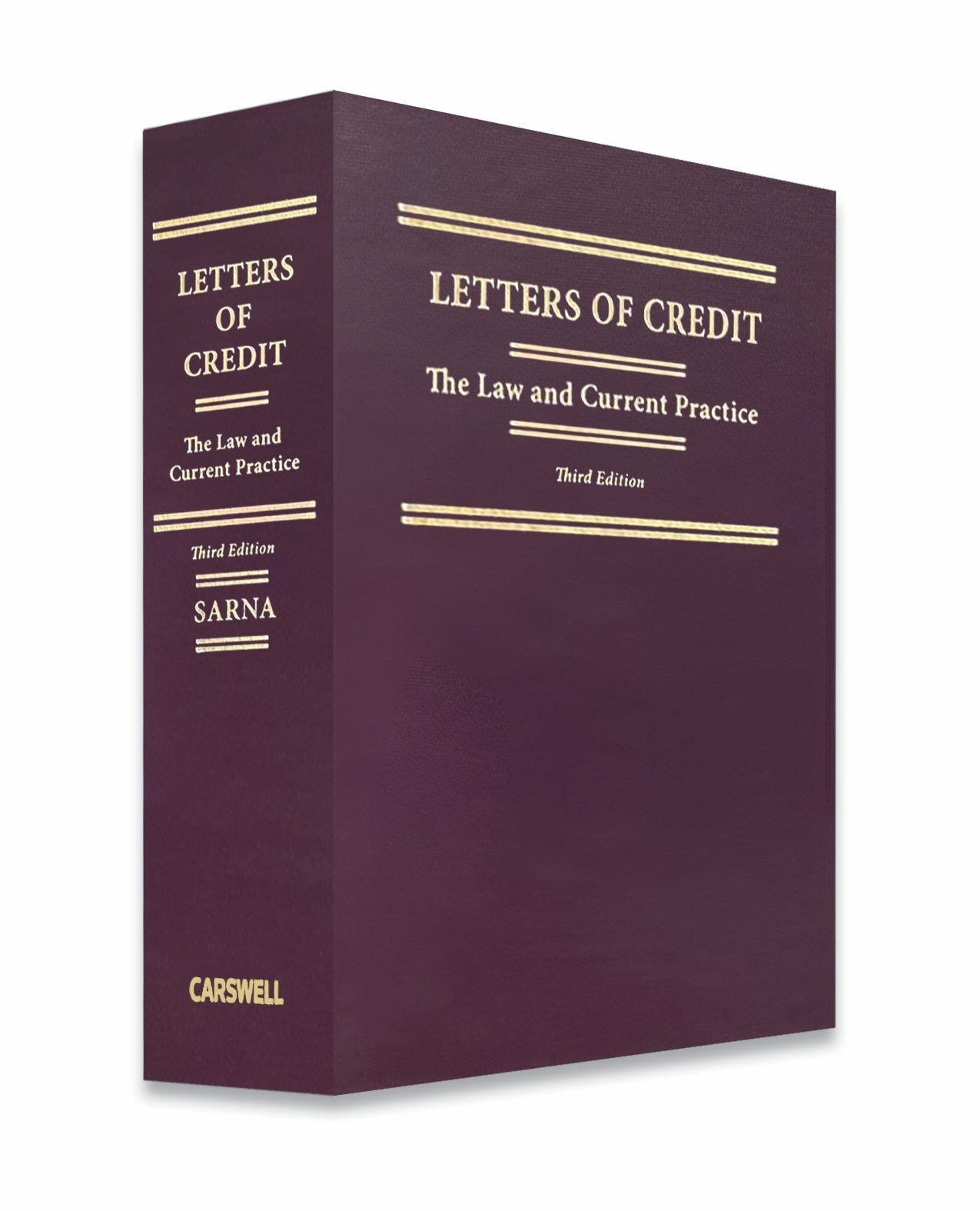 Letters of Credit: The Law and Current Practice, 3rd Edition