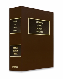 Criminal Code Driving Offences: A Companion Text for Breathalyzer Law in Canada