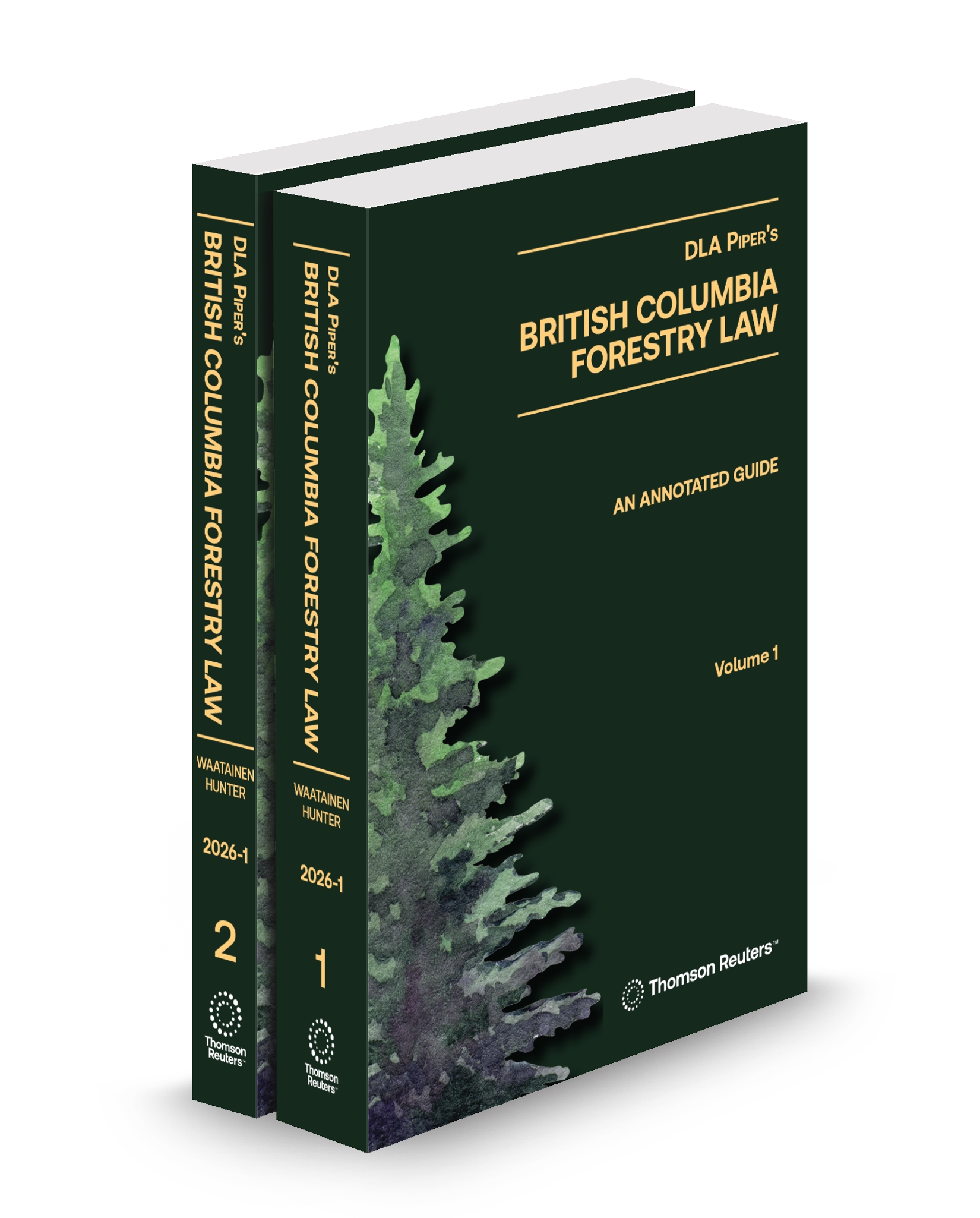 DLA Piper's British Columbia Forestry Law: An Annotated Guide