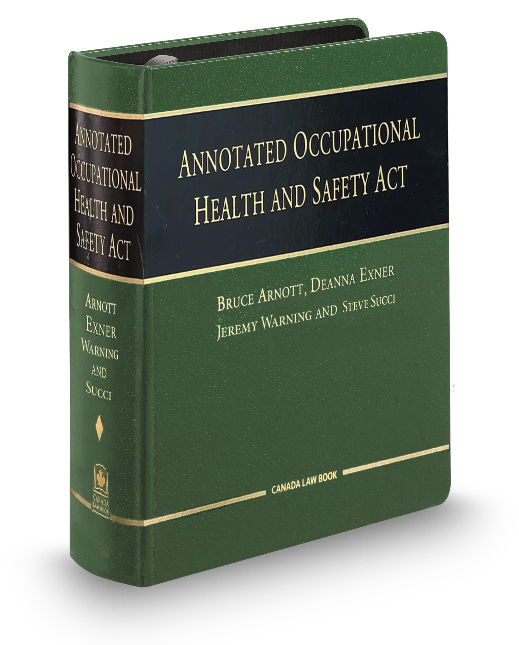 Front cover image of the Annotated Health and Safety Act (Ontario).