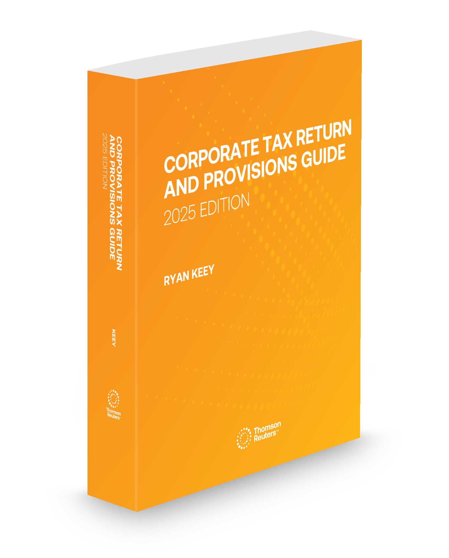 Corporate Tax Return and Provisions Guide, 2025 Edition