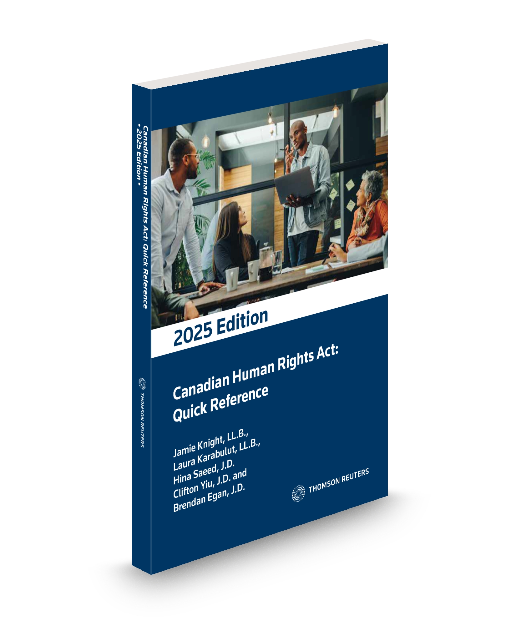 Front cover image of the Canadian Human Rights Act: Quick Reference, 2025 Edition.