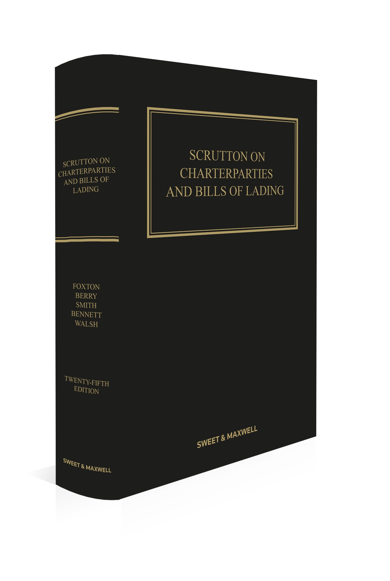 Cover of Scrutton on Charterparties and Bills of Lading, 25th Edition