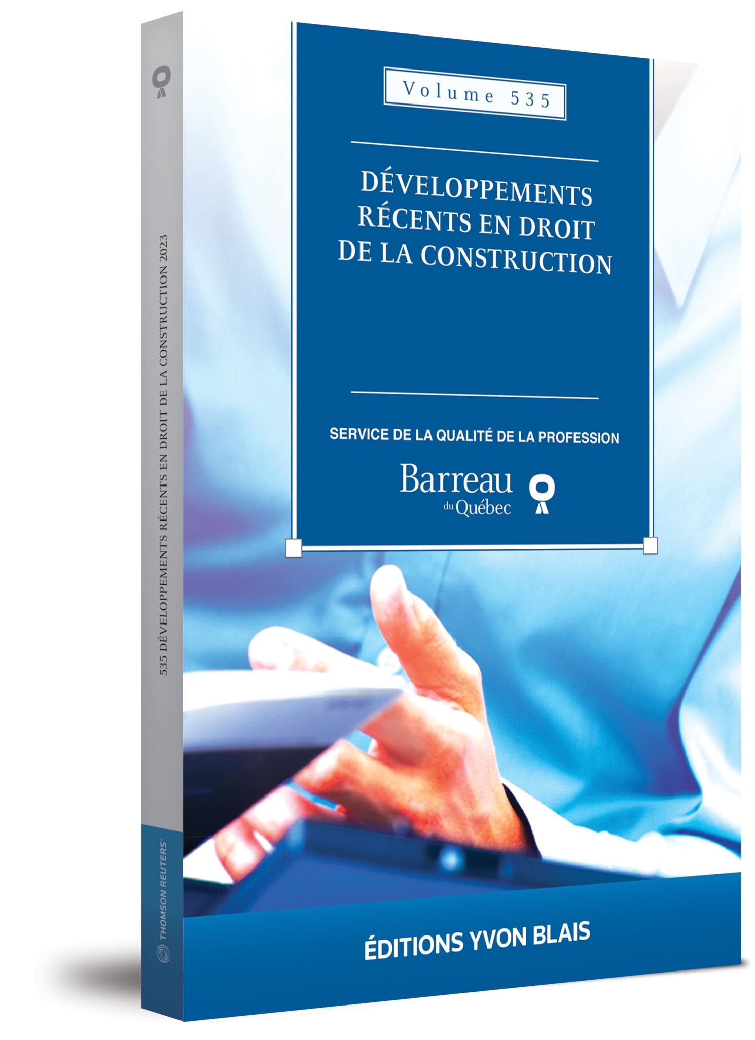 Developpements recents en droit de la construction, volume 535 (2023)