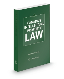 Canada's Intellectual Property Law, Fourth Edition