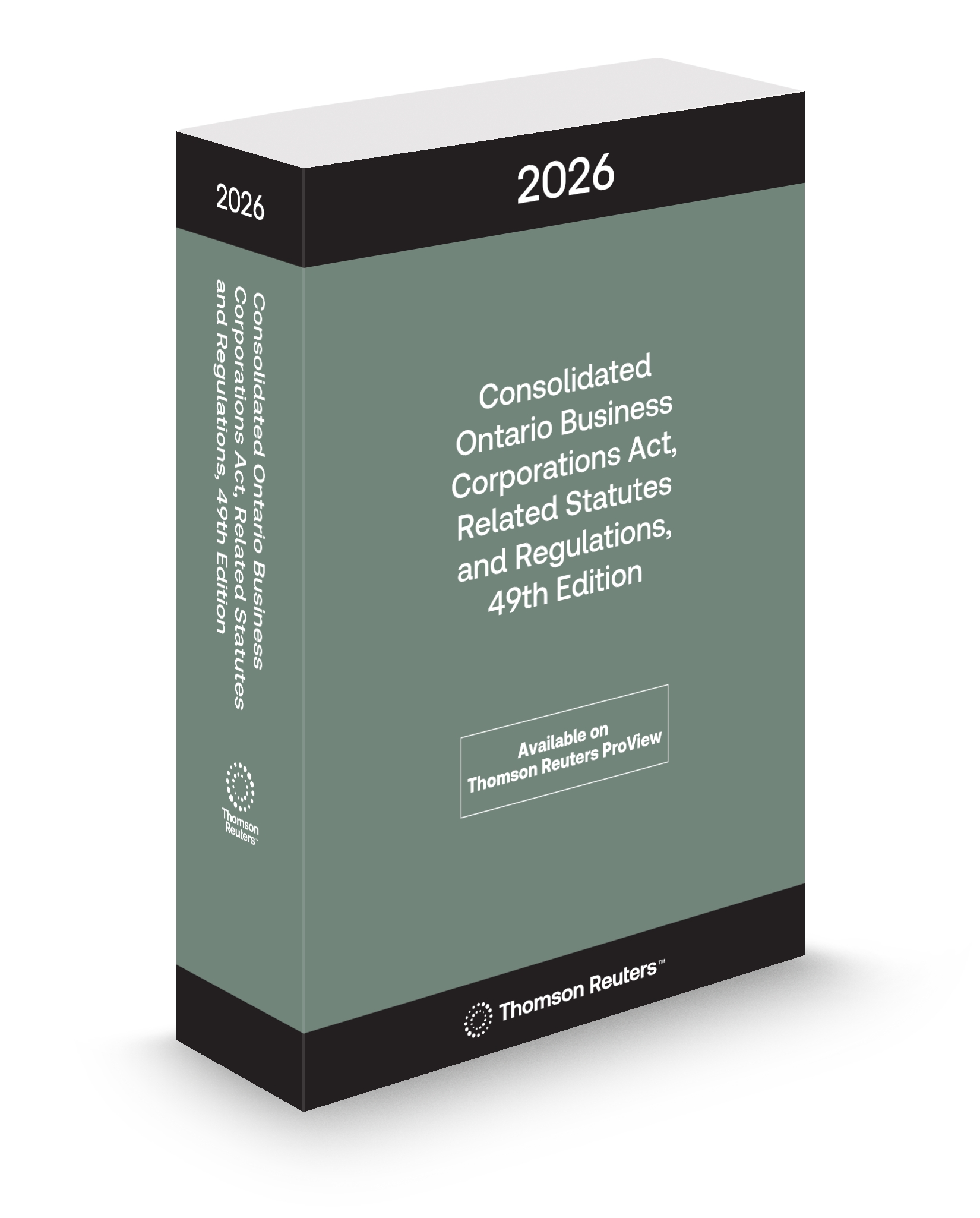 Cover of Consolidated Ontario Business Corporations Act, Related Statutes & Regulations 2026, 49th Edition