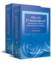 Faillite et insolvabilité : une perspective québécoise de la jurisprudence canadienne