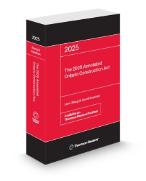 The 2025 Annotated Ontario Construction Act