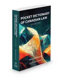 Pocket Dictionary of Canadian Law, 6th Edition