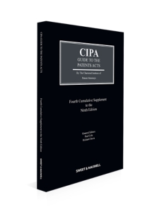 CIPA Guide to the Patents Acts, 9th Edition, 4th supplement