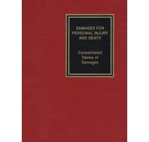 Damages for Personal Injury and Death - Consolidated Tables