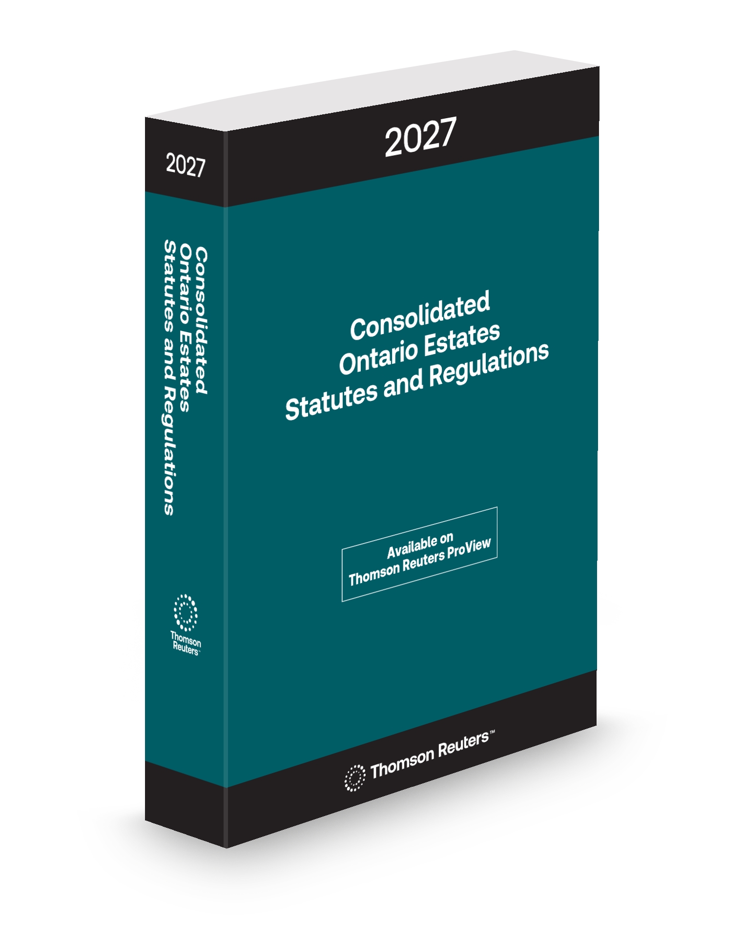 Cover of Consolidated Ontario Estates Statutes and Regulations 2027 Edition