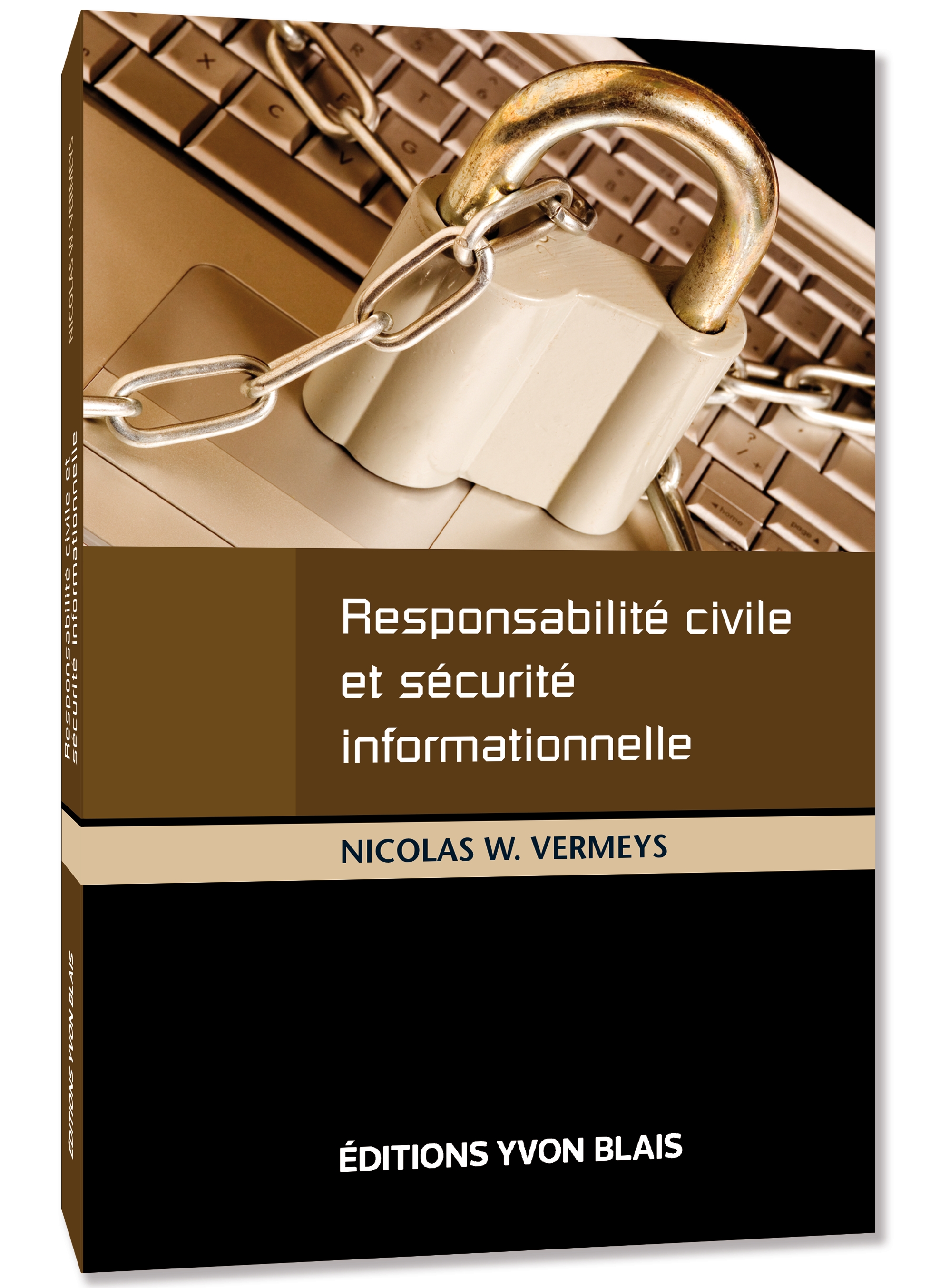 Responsabilité civile et sécurité informationnelle
