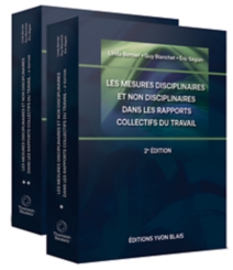 Les mesures disciplinaires et non disciplinaires dans les rapports collectifs du travail, 2e édition