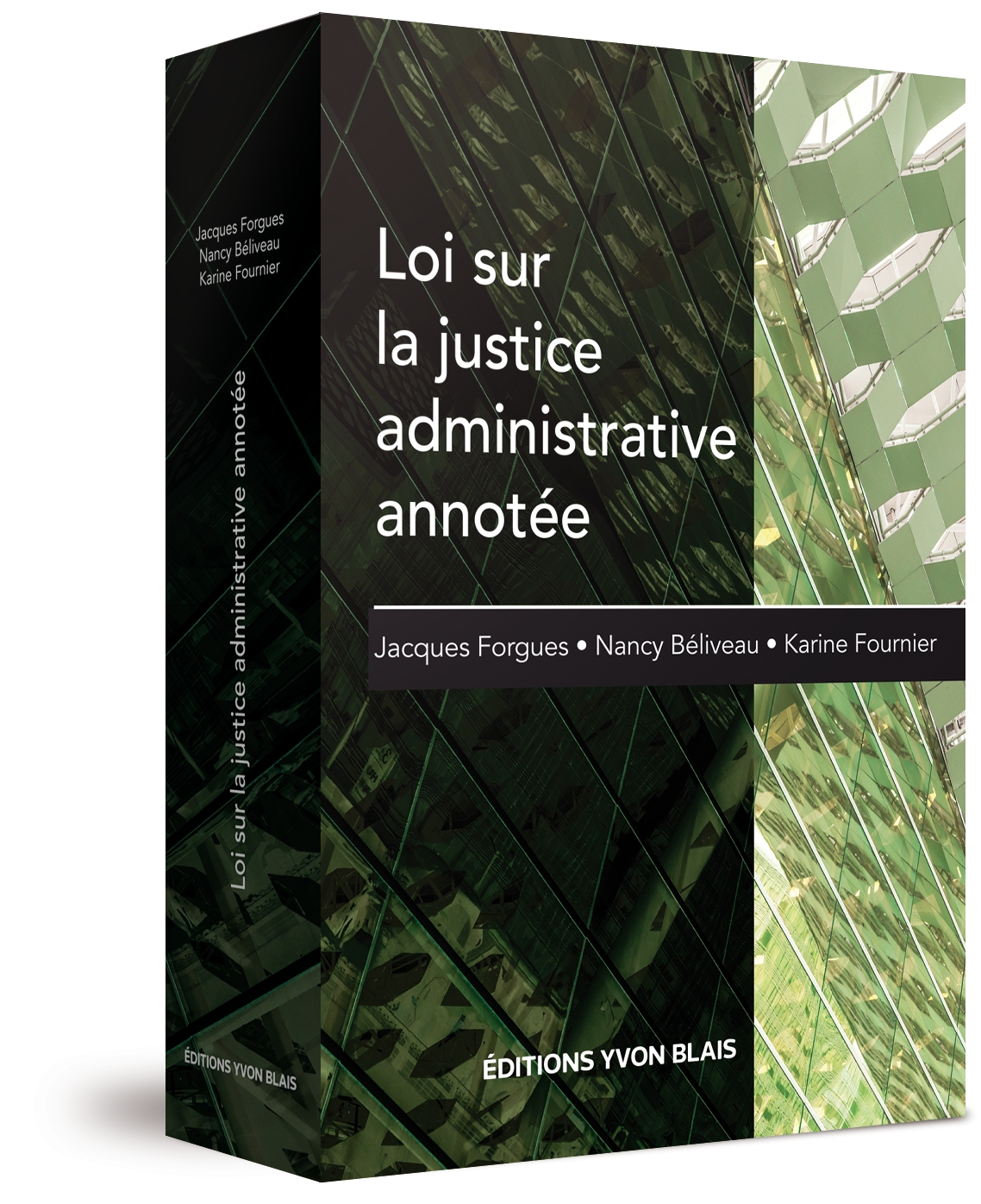 couverture de Loi sur la justice administrative annotée