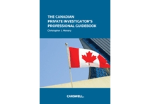The Canadian Private Investigators Professional Guidebook