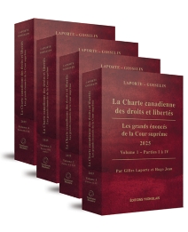 La Charte canadienne des droits et libertés : les grands énoncés de la Cour suprême