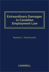 Cover of Extraordinary Damages in Canadian Employment Law, Hardbound book